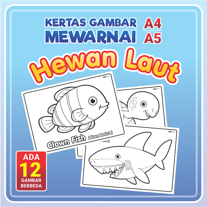 

Kertas Gambar Mewarnai A4 / A5 - HEWAN LAUT / Coloring Sheet Anak PAUD TK Edukatif