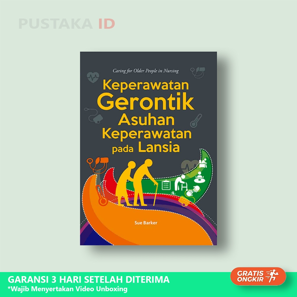 Buku Keperawatan Gerontik Asuhan Keperawatan Pada Lansia - Original