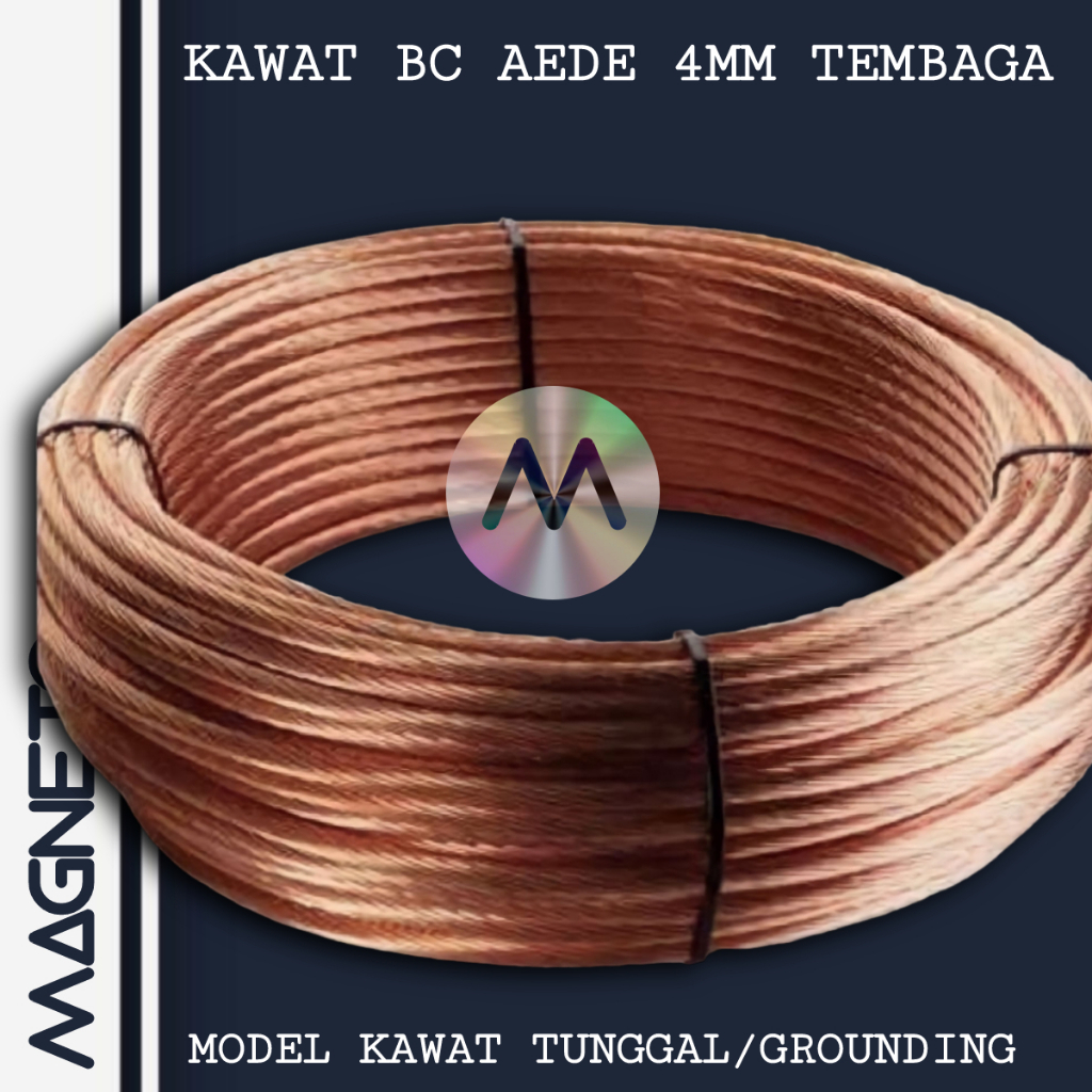 KAWAT BC 4MM KABEL GROUNDING ARDE LISTRIK KE TANAH BULAT SOLID TIDAK BOLONG DI TENGAH