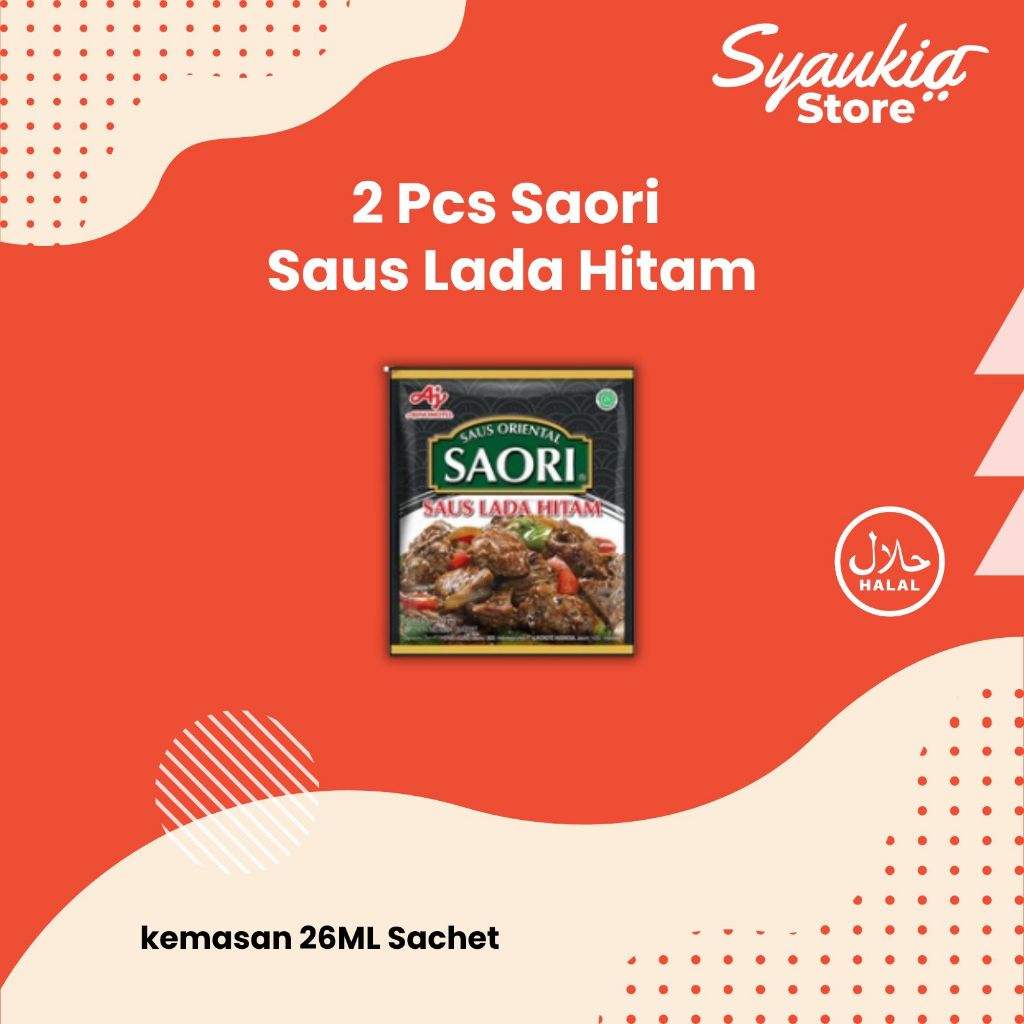 

2 Pcs Saori Saus Lada Hitam 26ML Sachet