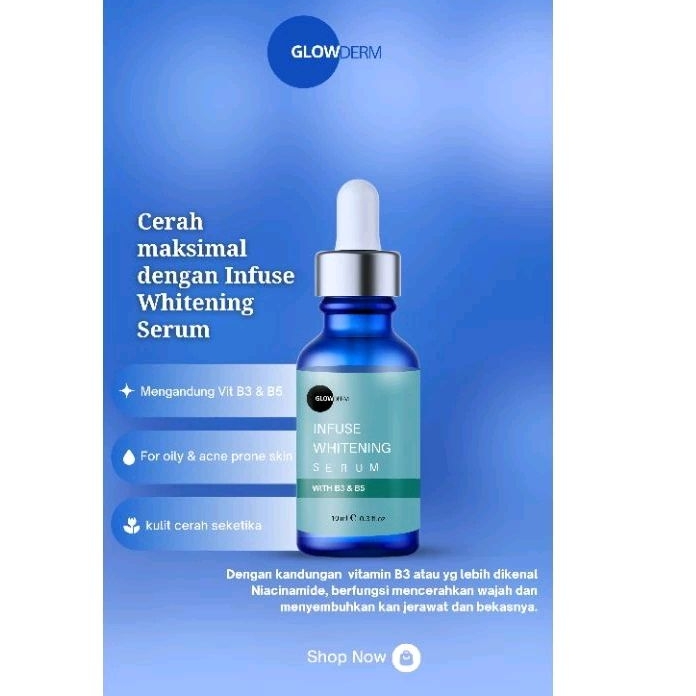 SERUM INFUS WHITENING by Glowderm