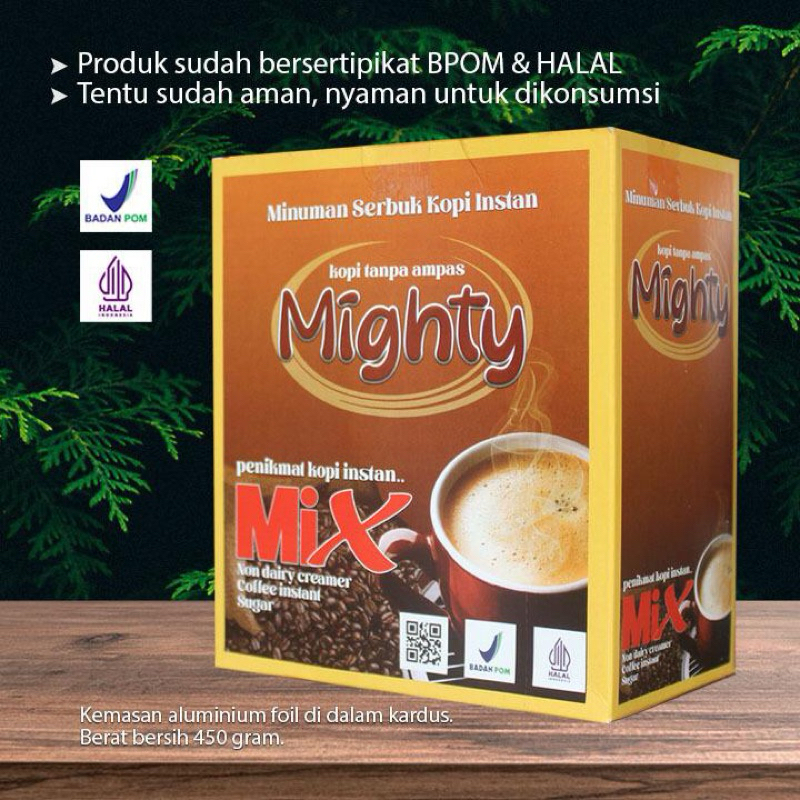 

Mighty, minuman serbuk kopi instan.