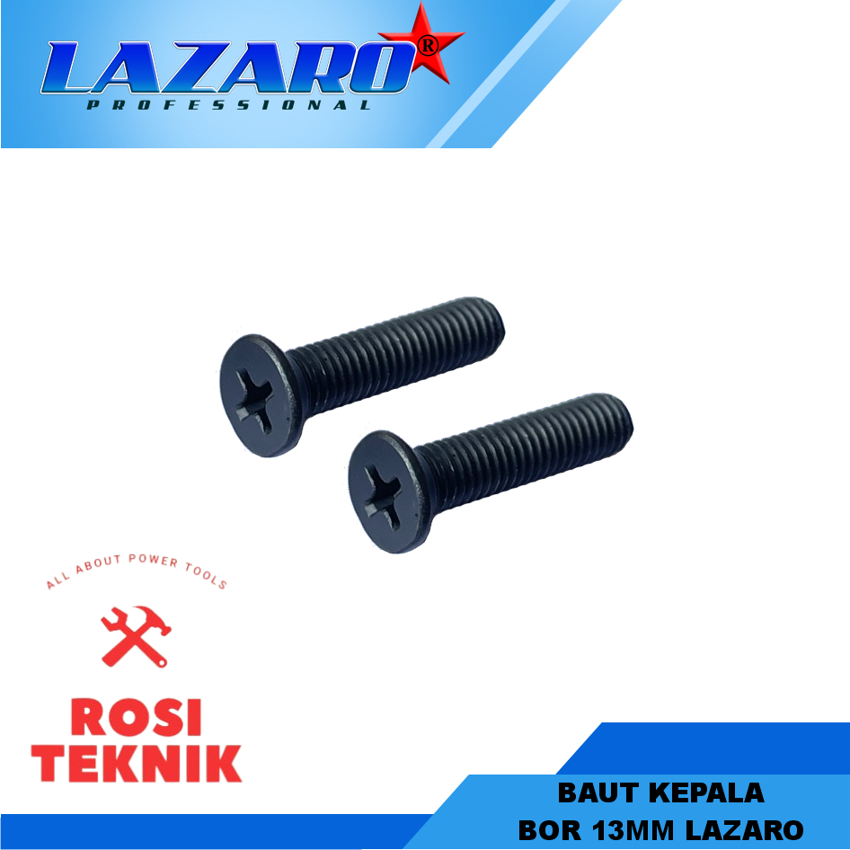 Baut Kepala Bor 13mm Lazaro