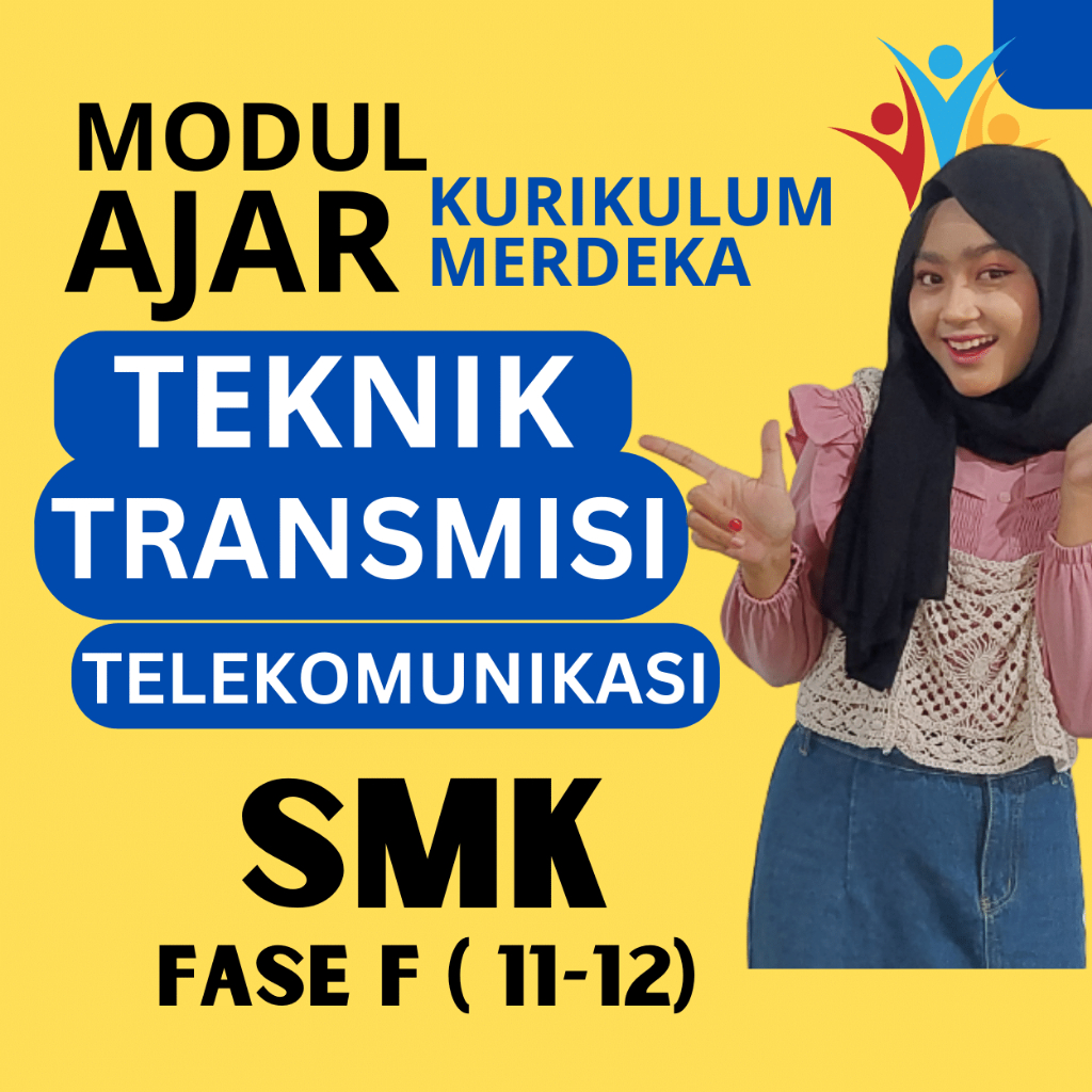 

RPP MERDEKA SMK TEKNIK TRANSMISI TELEKOMUNIKASI FASE F ( KELAS 11 12 ) KURIKULUM MERDEKA