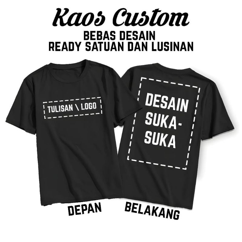 BAJU KAOS REQUEST CUSTOM DEPAN BELAKANG BISA REQUEST FOTO KAOS KASTEM KAOS CUSTOM