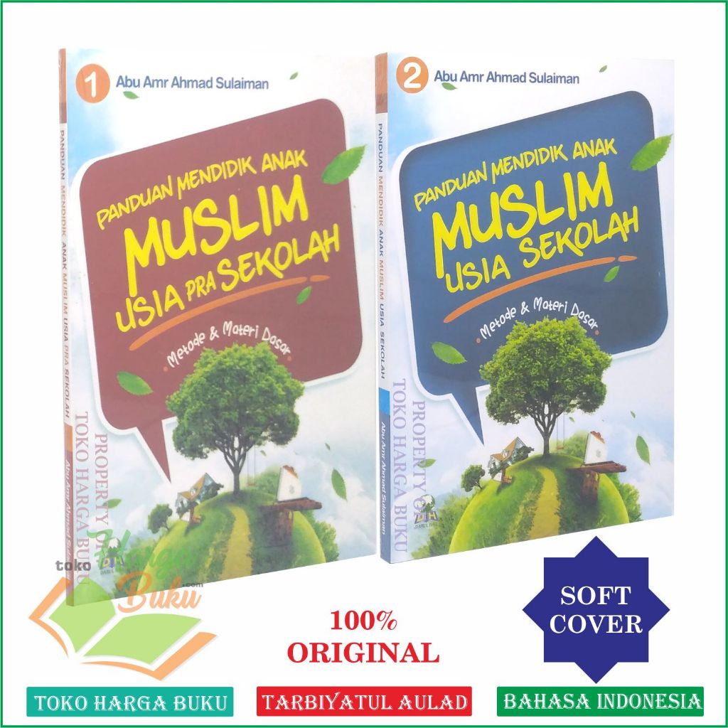 Foto Panduan Mendidik Anak Muslim Usia Sekolah dan Pra Sekolah
