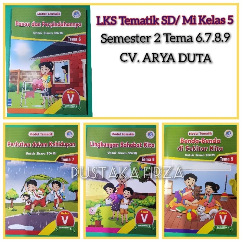 1 Paket LKS Modul Tematik SD Kelas  5 Semester 2 Kurtilas Tema 6.7.8.9 CV.Arya Duta