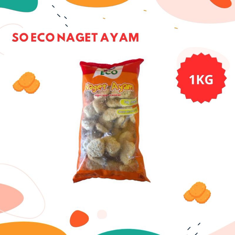 

SO ECO NAGGET AYAM 500GR & SO ECO NAGGET AYAM 1KG