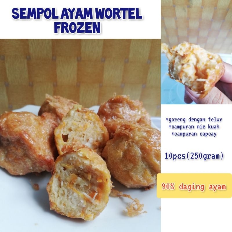 

SEMPOL AYAM WORTEL 10 pcs (90% paha ayam