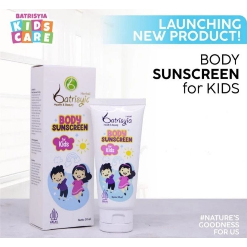 Batrisyia Body Sunscreen For Kids / Sunblock Untuk Anak / Sunblock Herbal Anak