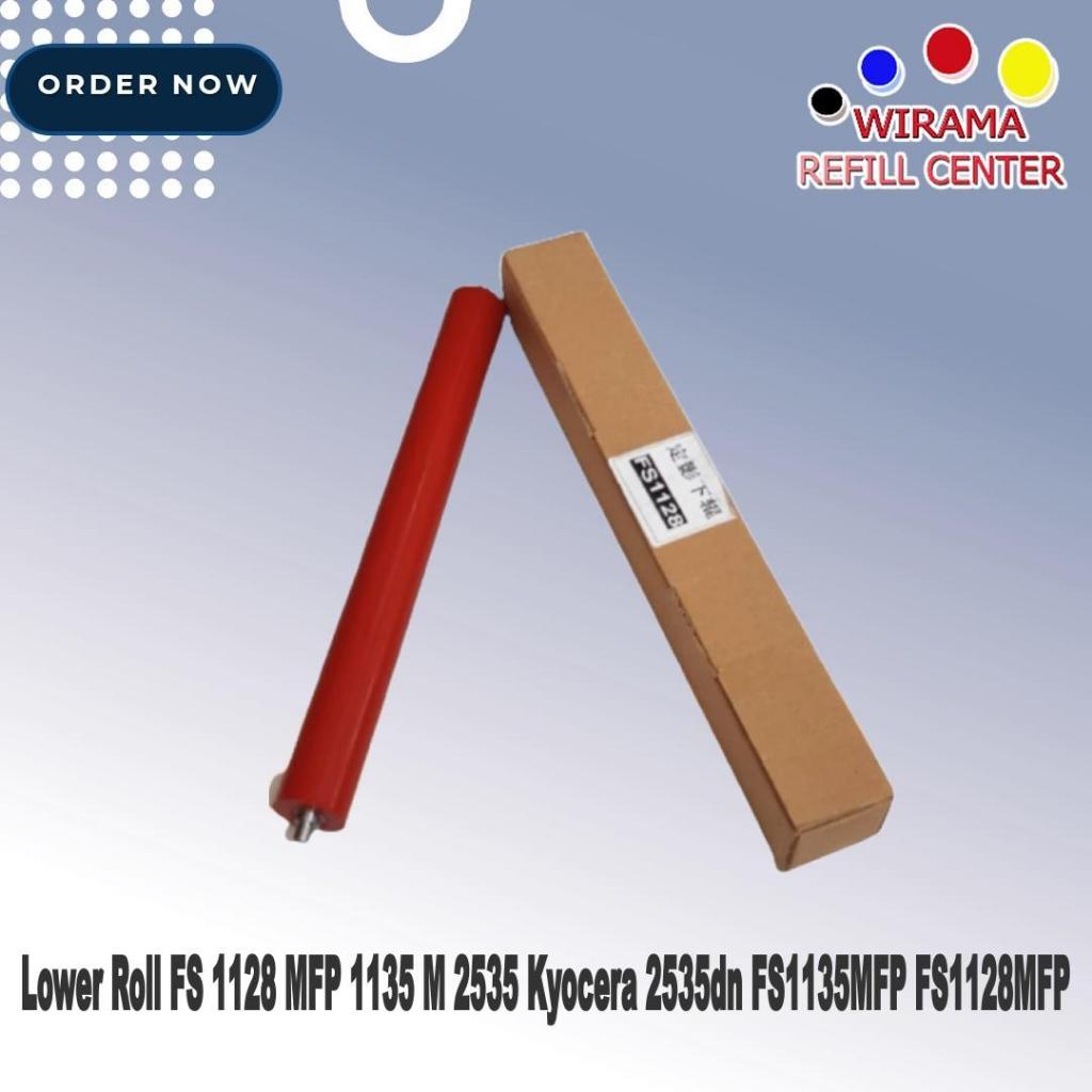 Lower Roll FS 1128 MFP 1135 M 2535 Kyocera 2535dn FS1135MFP FS1128MFP