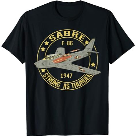 BAJU KAOS F-86 Sabre Jet F86 Sabrejet T-Shirt - Baju Pesawat - Kaos Pria - Kaos Pesawat