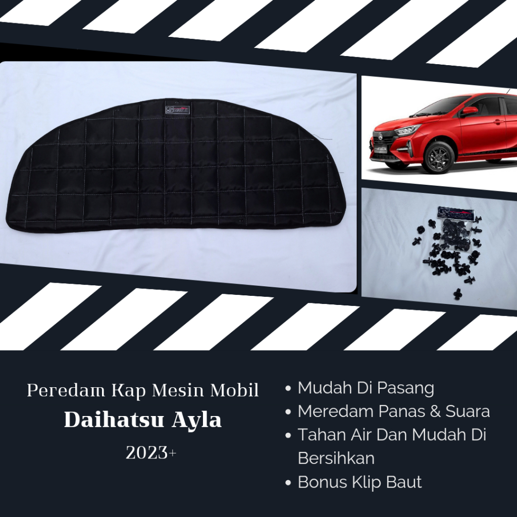 Daihatsu Ayla 2023+ Peredam Kap Mesin Mobil