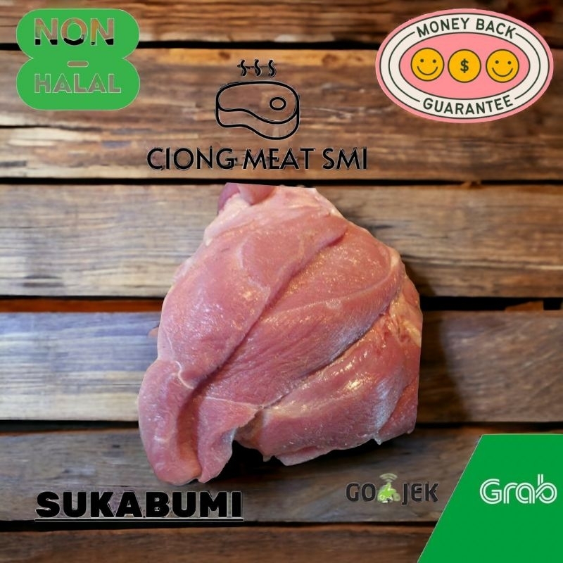 

Daging Babi Bagian Paha Bersih Tanpa Kulit Packing 500G
