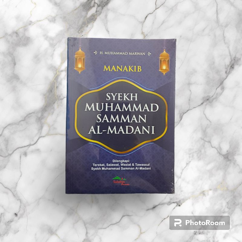MANAKIB SYEKH MUHAMMAD SAMMAN AL-MADANI