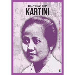 Gelap terang hidup Kartini (BS)