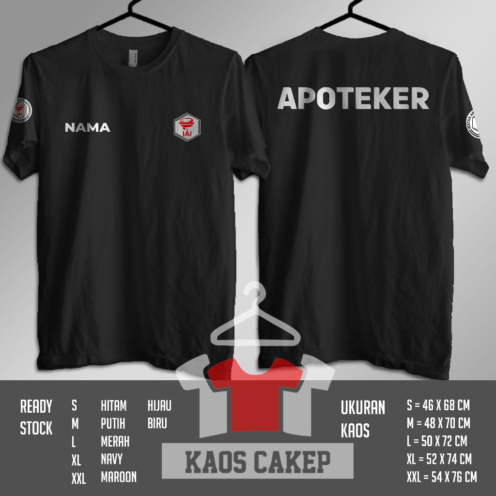 Kaos APOTEKER IAI Ikatan Apoteker Indonesia Gratis Nama Kamu Baju Distro