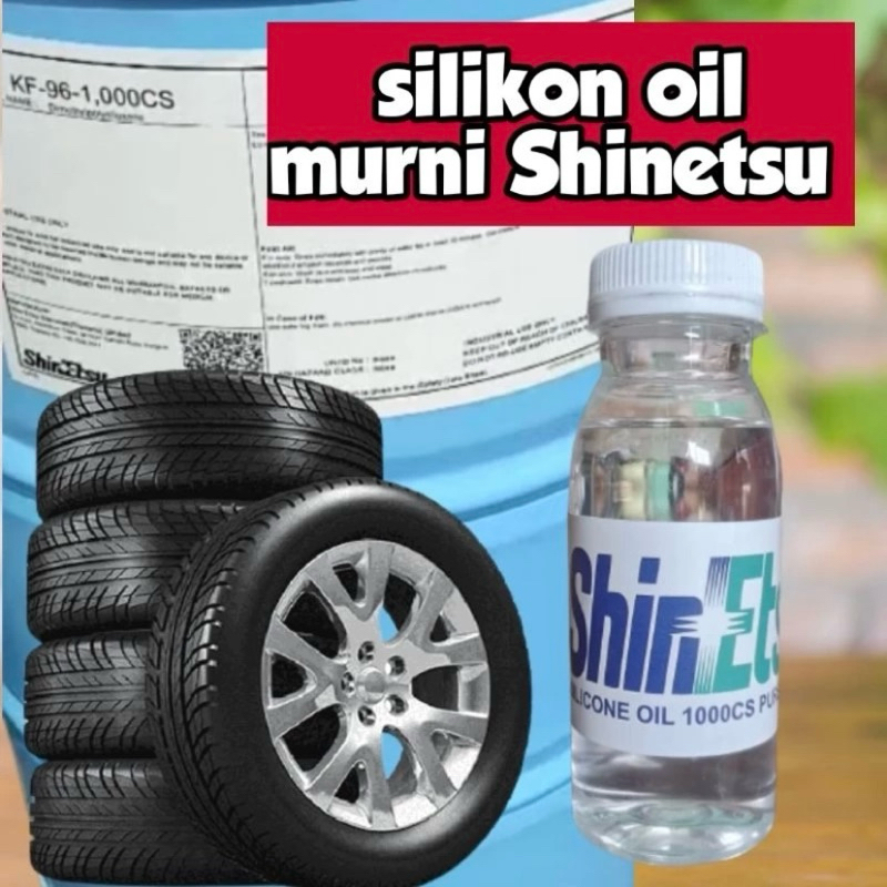 Silikon Oil Murni Shinetsu Oryginal Japan 1000cps 100ml Bahan Semir Ban Mobil