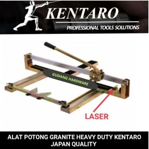 ALAT POTONG GRANITE+ LASER 120CM KENTARO JAPAN QUALITY