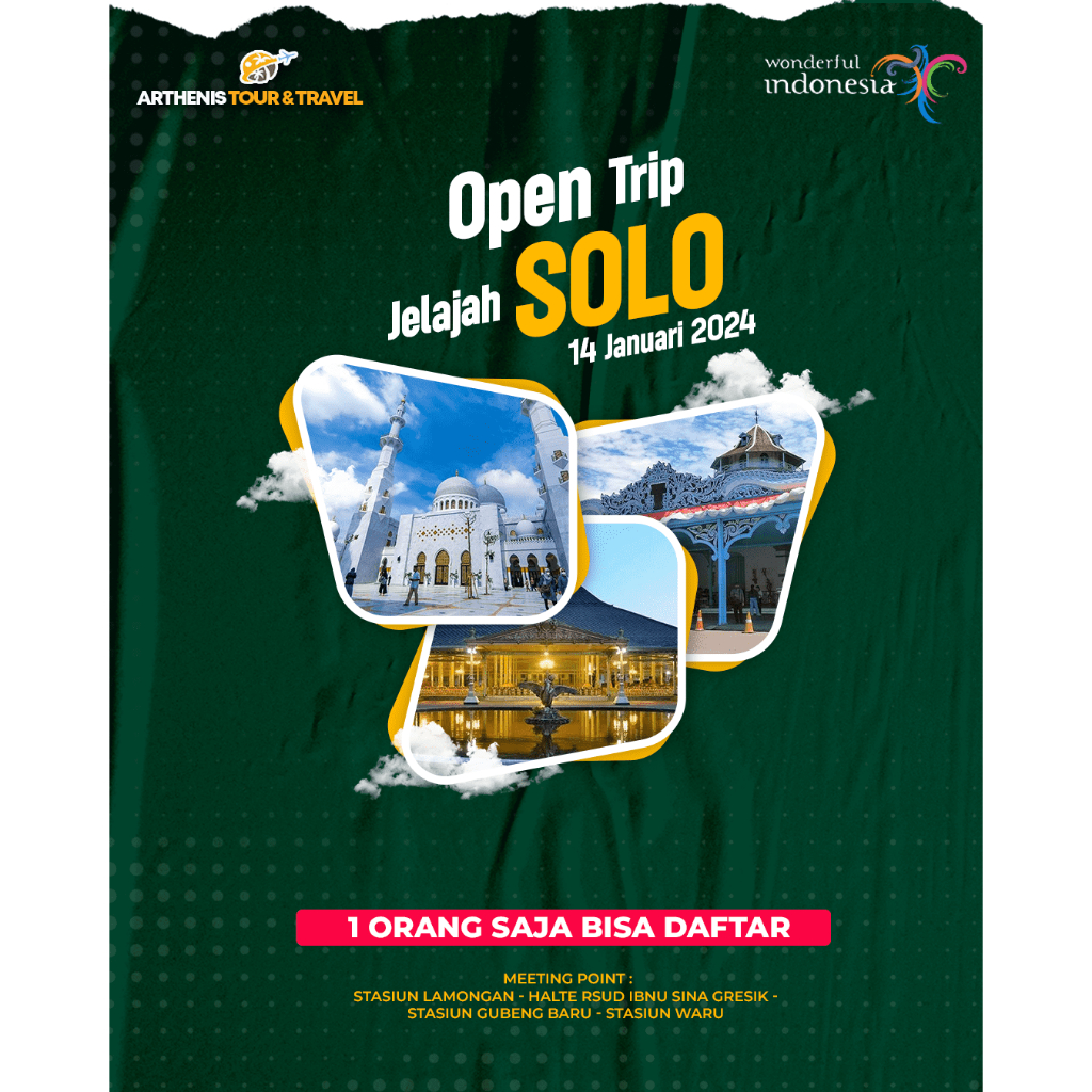 OPEN TRIP JELAJAH SOLO START SURABAYA 14 JANUARI 2024