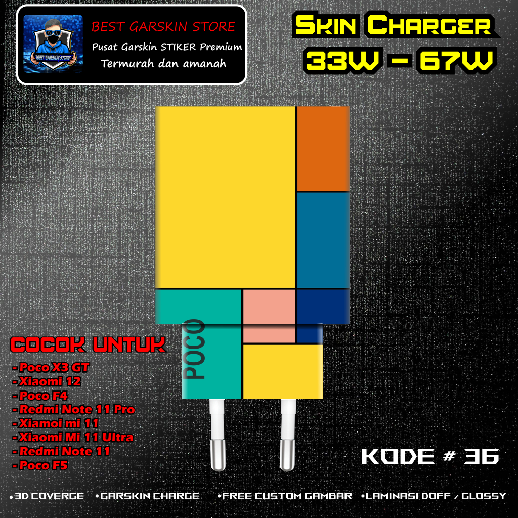 Skin Sticker Charger POCO X3 GT, POCO F4, Poco F5 Kode # 36-40 Motif Bisa Custom 