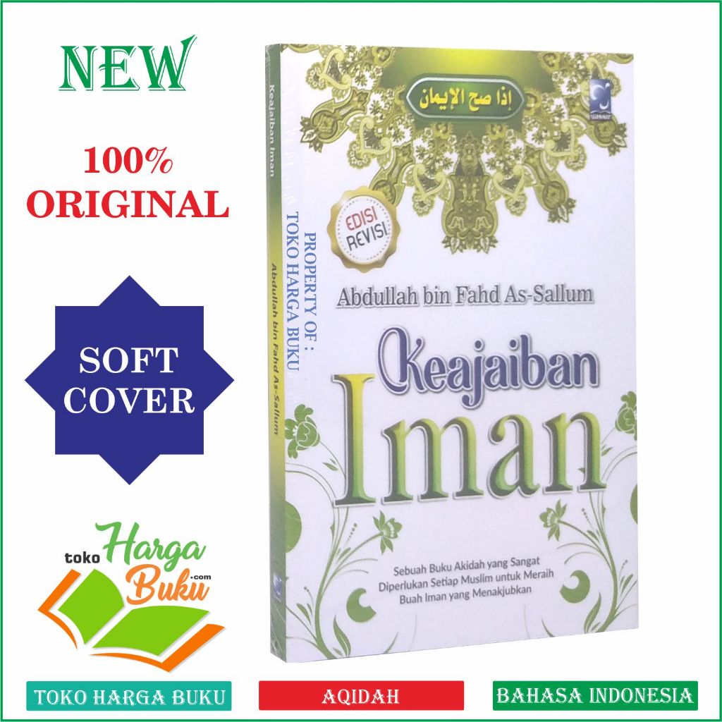 Foto Keajaiban Iman Karya Abdullah bin Fahd As-Sallum Penerbit Yasir
