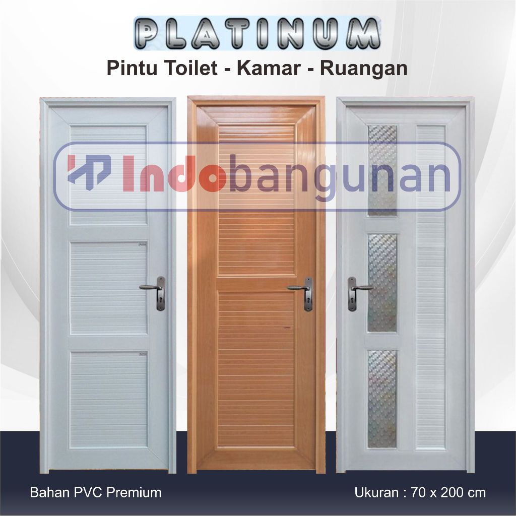 Pintu PLATINUM ~ PVC Kualitas Premium