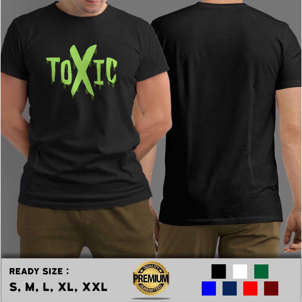 Kaos Toxic Terlaris