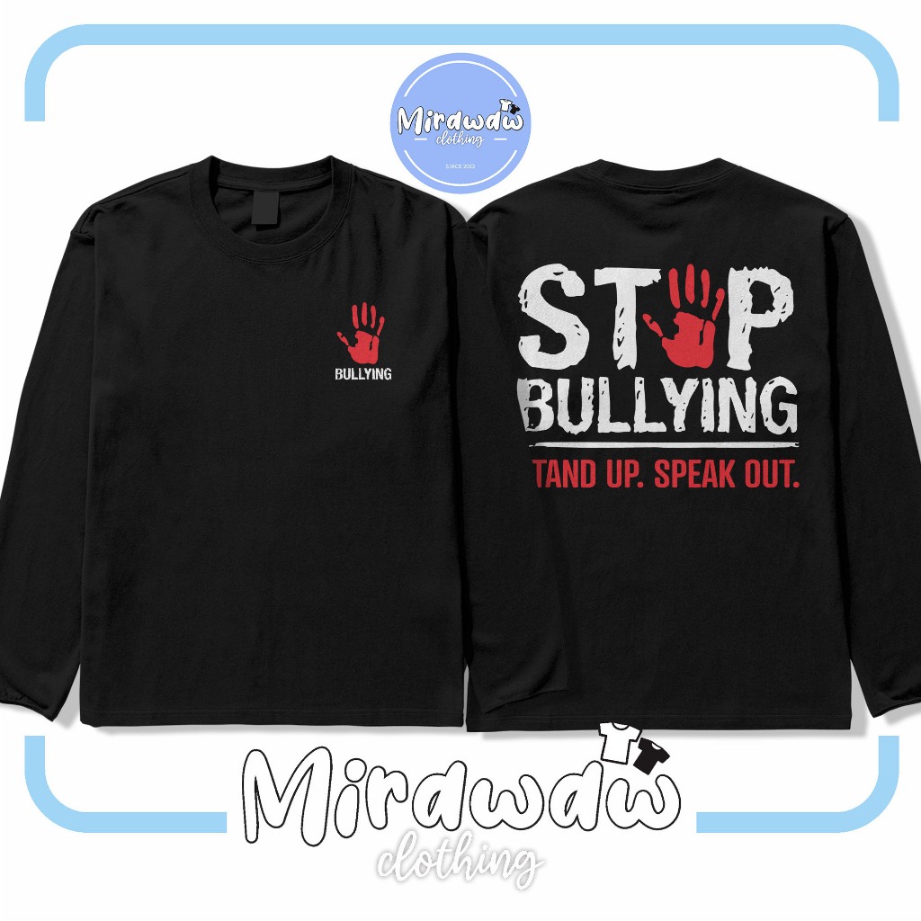 Kaos Stop Bullying Anti Perundungan Agen Perubahan Lengan Panjang Kaos Distro