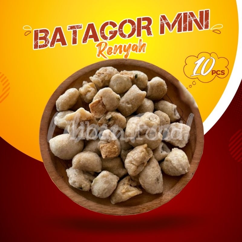 

BATAGOR MINI ISI 10 PCS/MANG IIP AYAH LIBAN