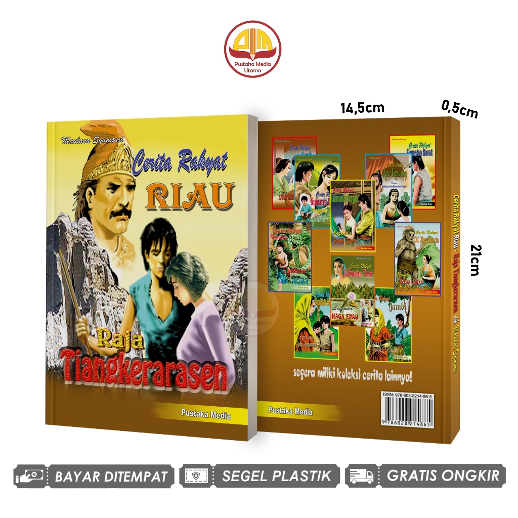 Koleksi Cerita Rakyat - RIAU "Raja Tiang Kerarasen"