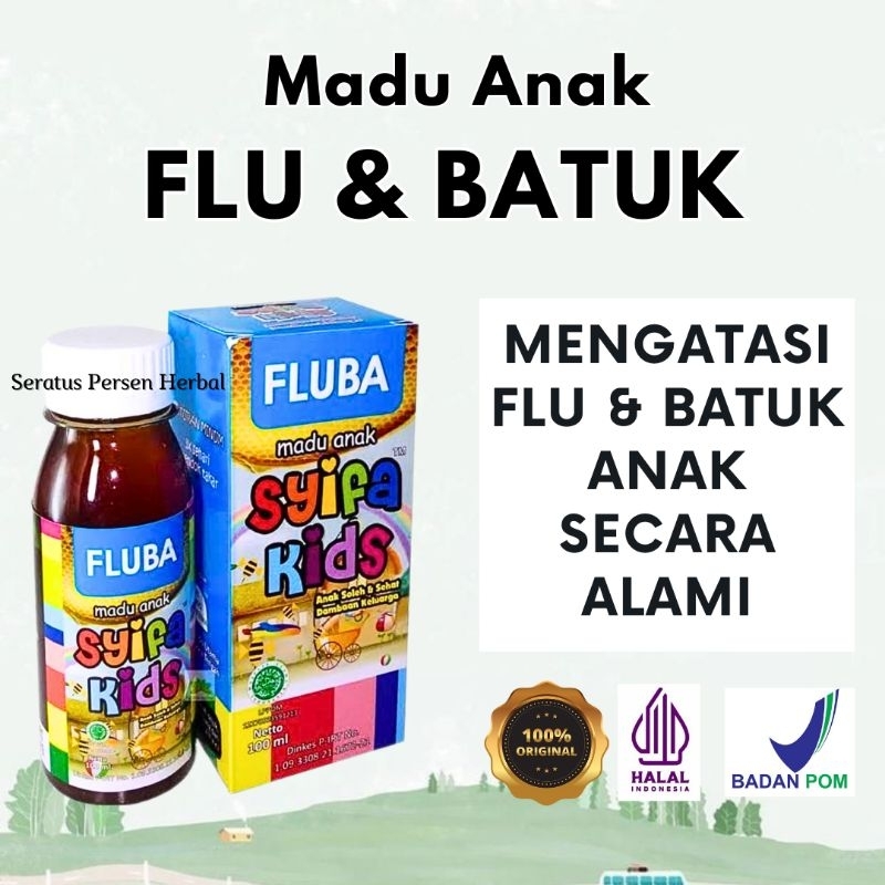 ORIGINAL Madu Syifa Kids Fluba Madu Flu dan Batuk Anak Herbal Batuk dan Flu untuk Anak Obat Herbal B