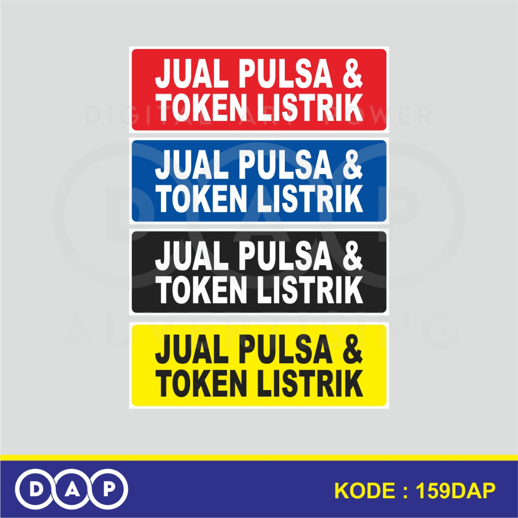 

159 - STIKER JUAL PULSA & TOKEN LISTRIK - 30 X 10 - VYNIL - TERBAIK