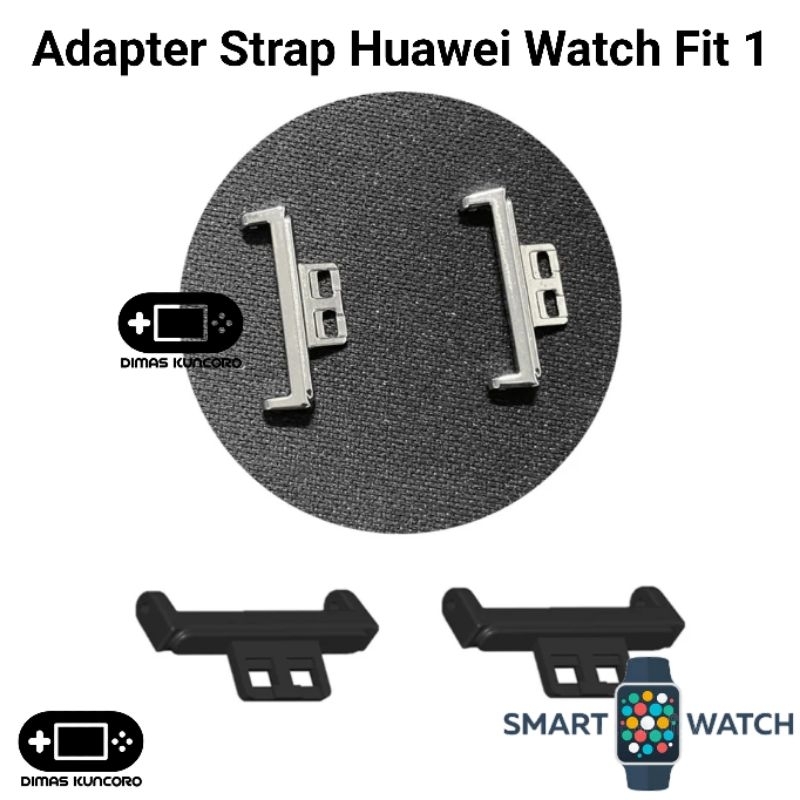 Adapter Strap Huawei Watch Fit 1 connector tali elegant new special edition se konektor 20mm penghub