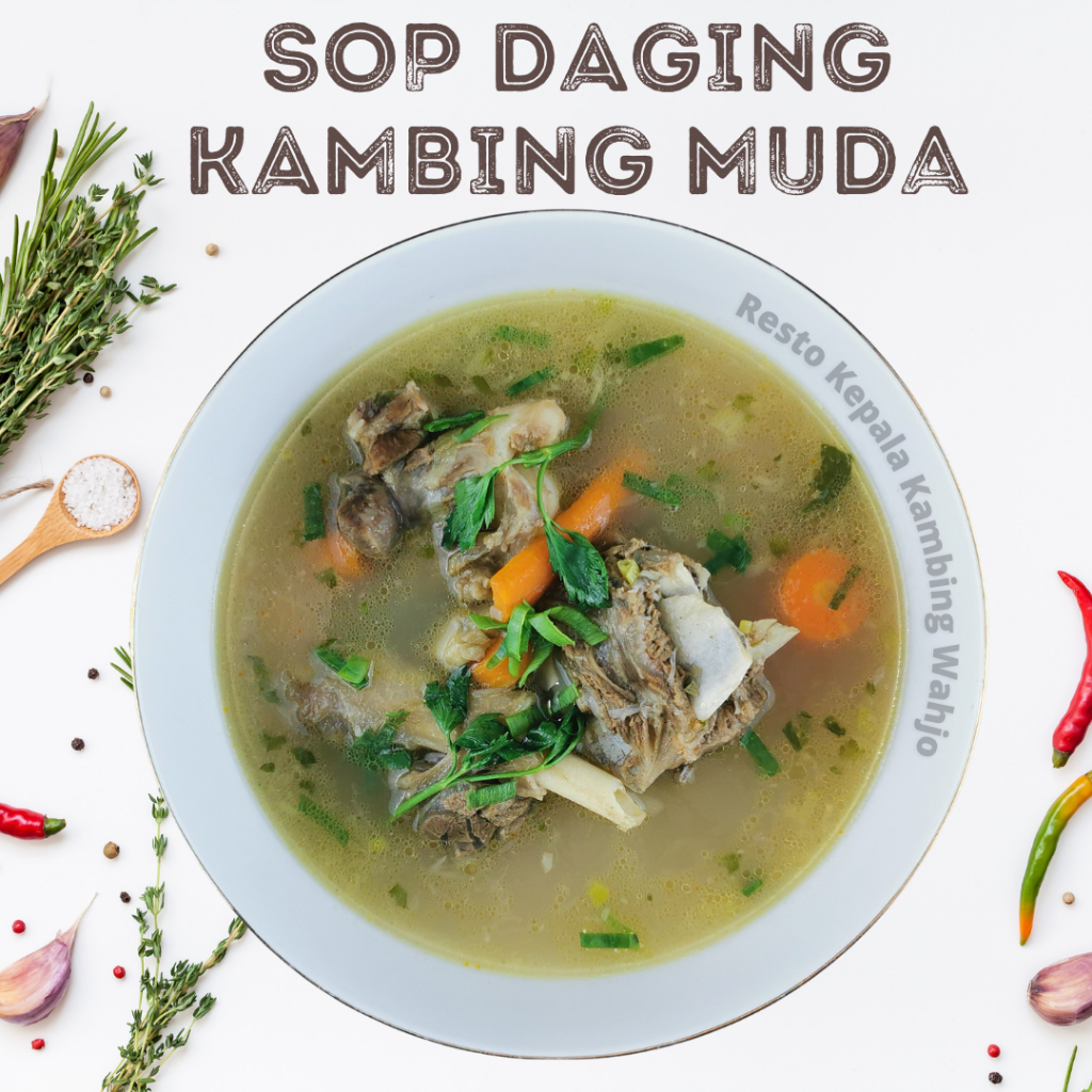 

Sop Daging Kambing Muda Tegal / Menu Sop Kambing / Daging Kambing Empuk / / Resto Kepala Kambing Wahjo