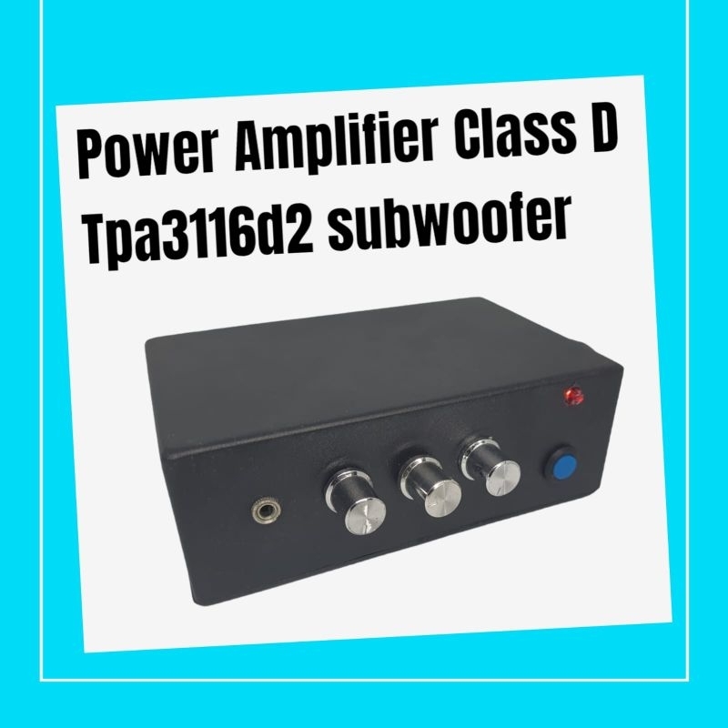 AEBRAND POWER AMPLIFIER SUBWOOFER TPA311D2 - POWER 2.1 CLASS D TPA3116 TPA3116D2 AMPLIFIER SUBWOOFER