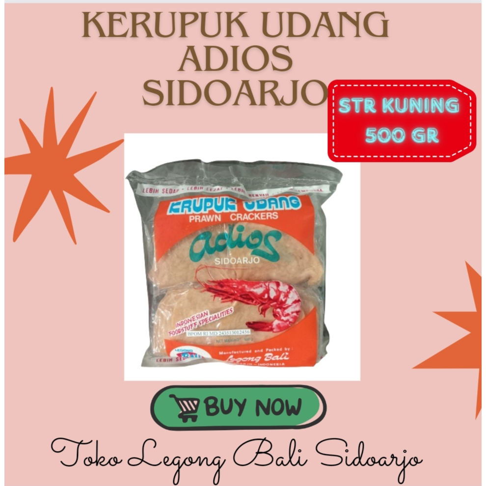 

LEGONG BALI KERUPUK UDANG | KRUPUK UDANG ADIOS STR KUNING KERUPUK LEGONG BALI SIDOARJO 500 GR