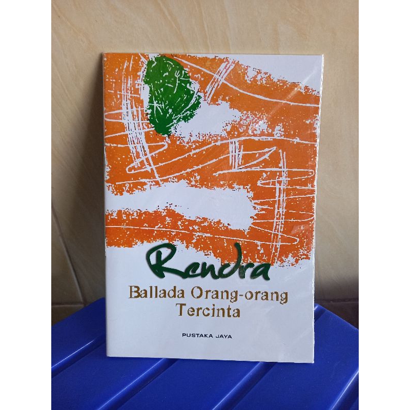Original Buku Ballada Orang-orang Tercinta Rendra