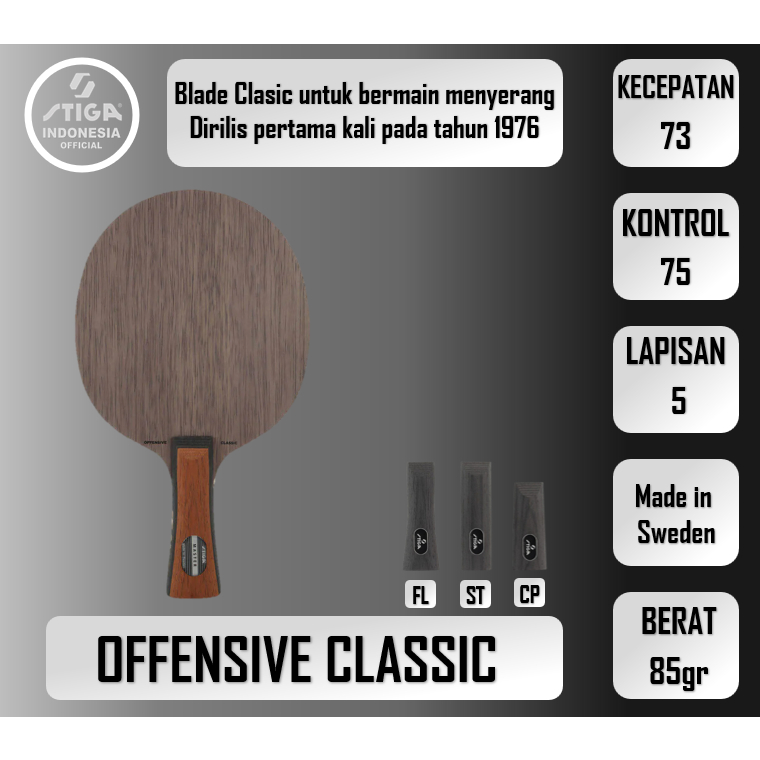 Offensive Classic | Kayu Blade Pingpong ITTF Original STIGA