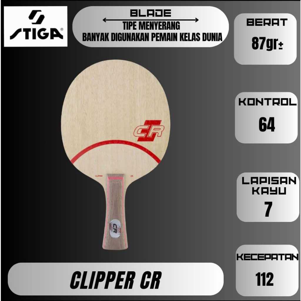 CLIPPER CR Kayu Blade Pingpong ITTF Original STIGA