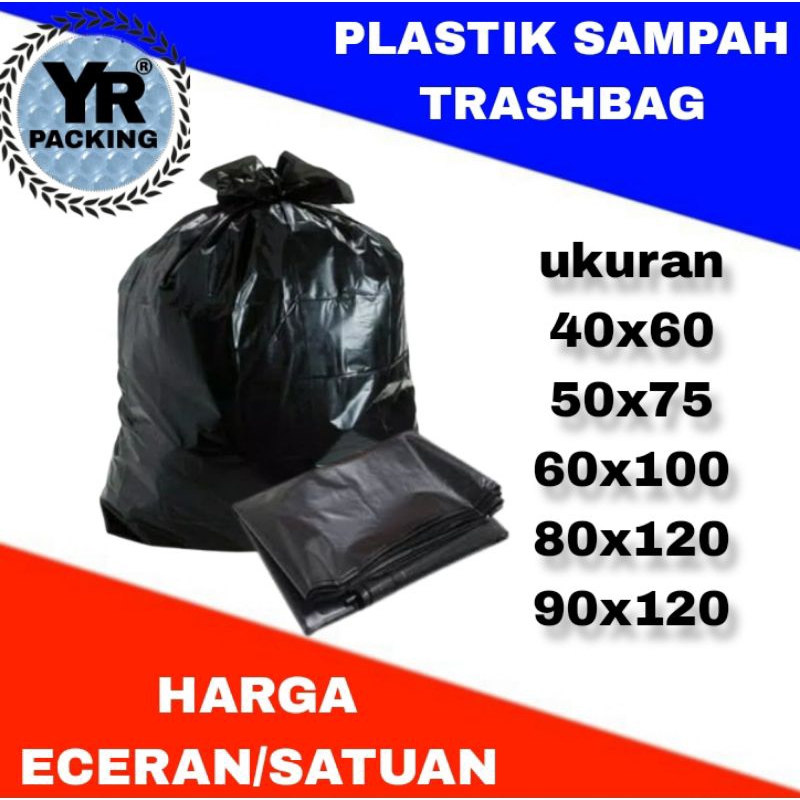 Kantong plastik sampah besar trash bag satuan 90x120 80x120 60x100 50x75