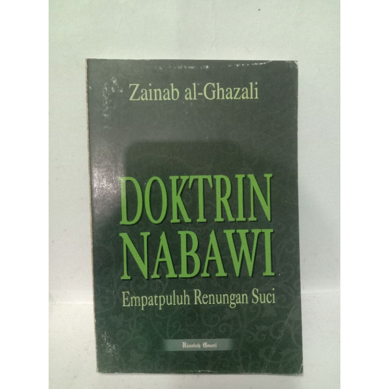 Buku DOKTRIN NABAWI Penulis Zainab Al Ghazali penerbit Risalah Gusti Buku Original Pernah Dipakai