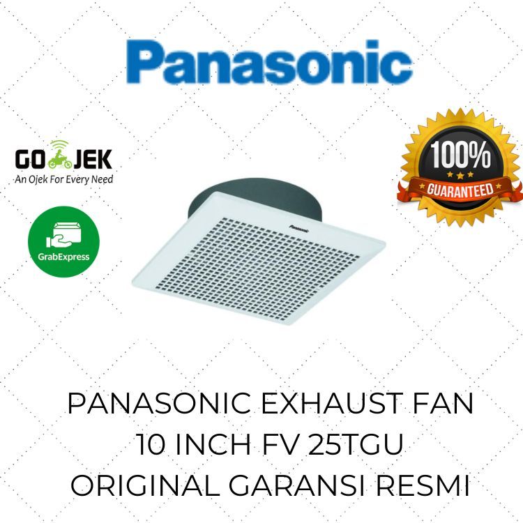 Panasonic Ceiling Exhaust Fan Plafon 10 inch FV 25TGU5 / Hexos Heksos Murah / Kipas Angin Hisap Sedo