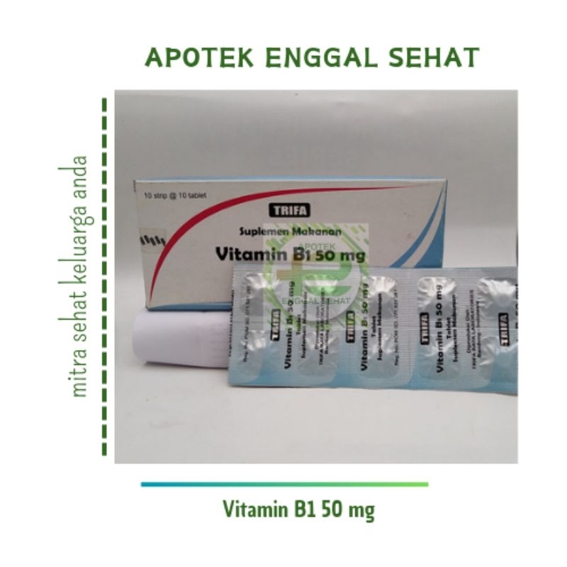 Vitamin B1 50 mg dan 100 mg