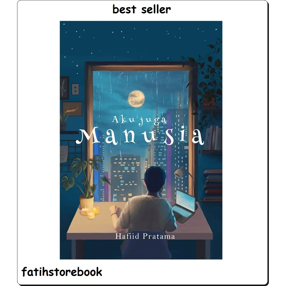 BUKU MOTIVASI - BUKU NOVEL - BUKU NOVEL REMAJA - NOVEL REMAJA - BUKU MOTIVASI ISLAM - NOVEL ISLAM - 