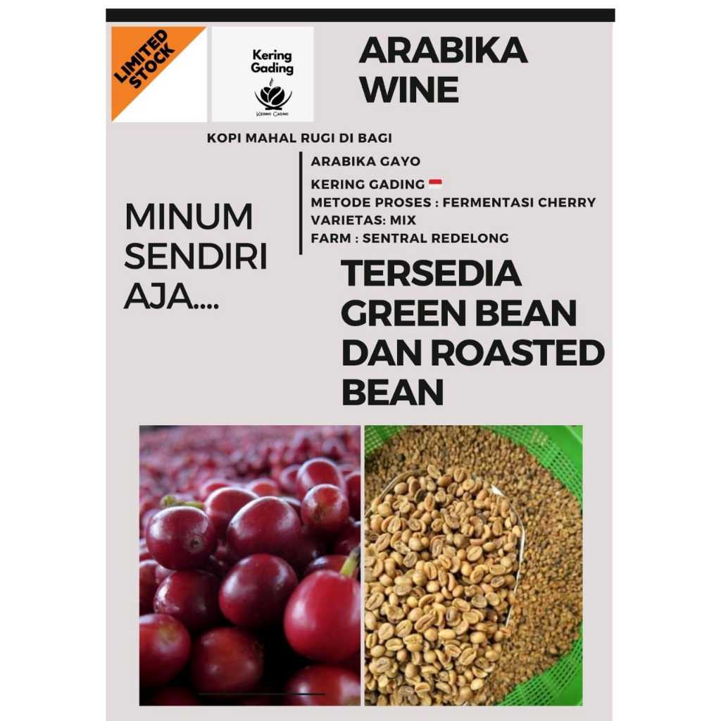 

Green Bean Wine Arabika Gayo