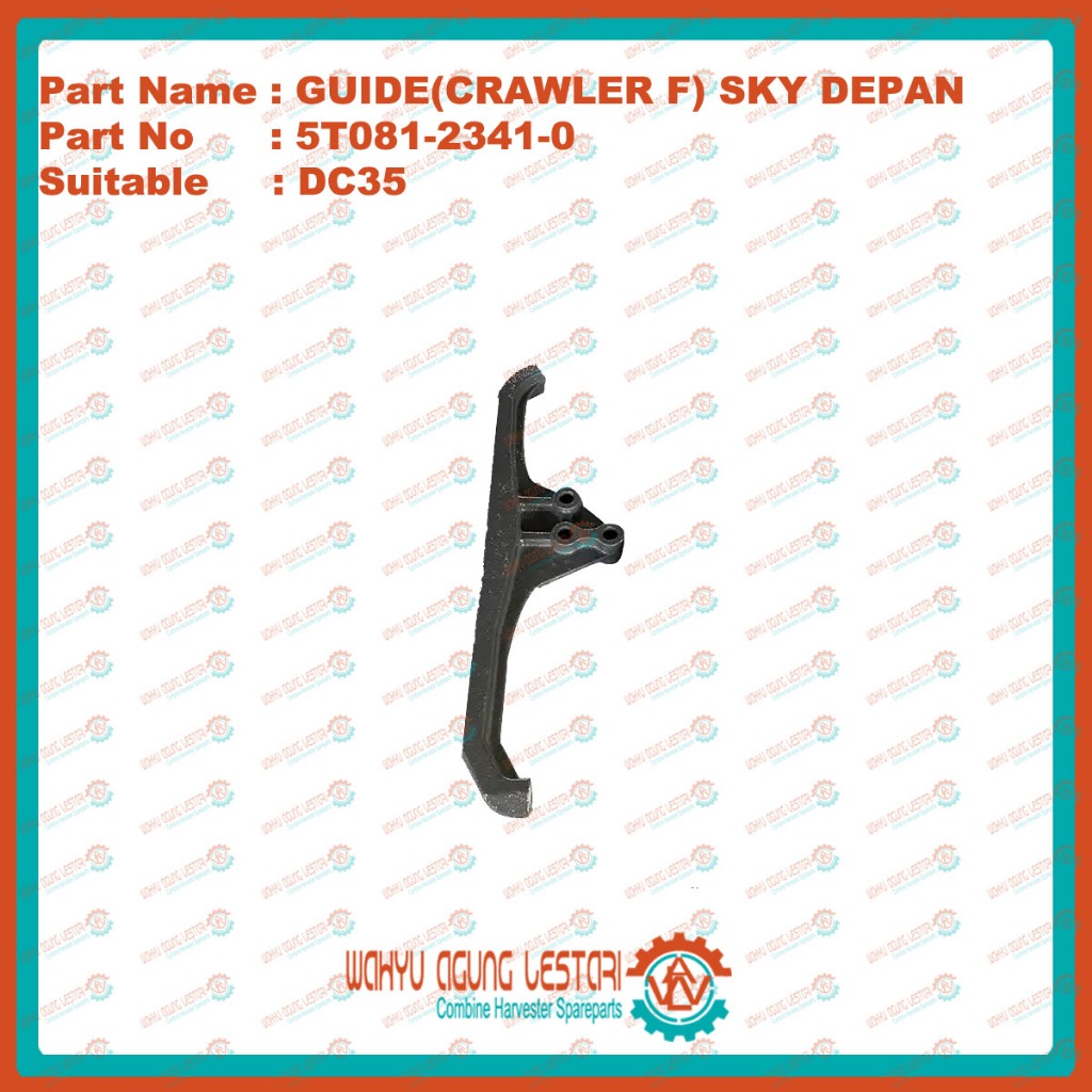 GUIDE(CRAWLER F) 5T081-2341-0 Sky Perahu Bagian Depan combine DC35