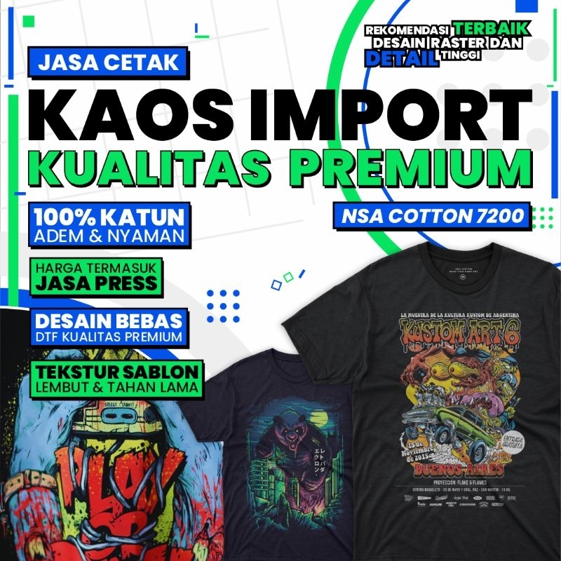 Custom Kaos Satuan Sablon Print DTF - NSA Cotton 7200/24s Import Premium (Lengan Pendek)