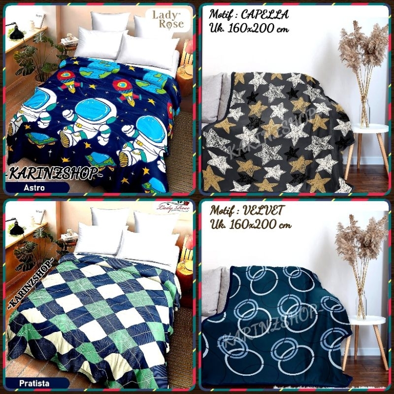 Selimut Lady Rose Uk. 160x200  Cm ASTRO/CAPELLA/VELVET/PRATISTA