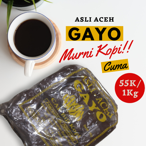 

ASLI KOPI GAYO 100% MURNI (1KG) 1000Gram